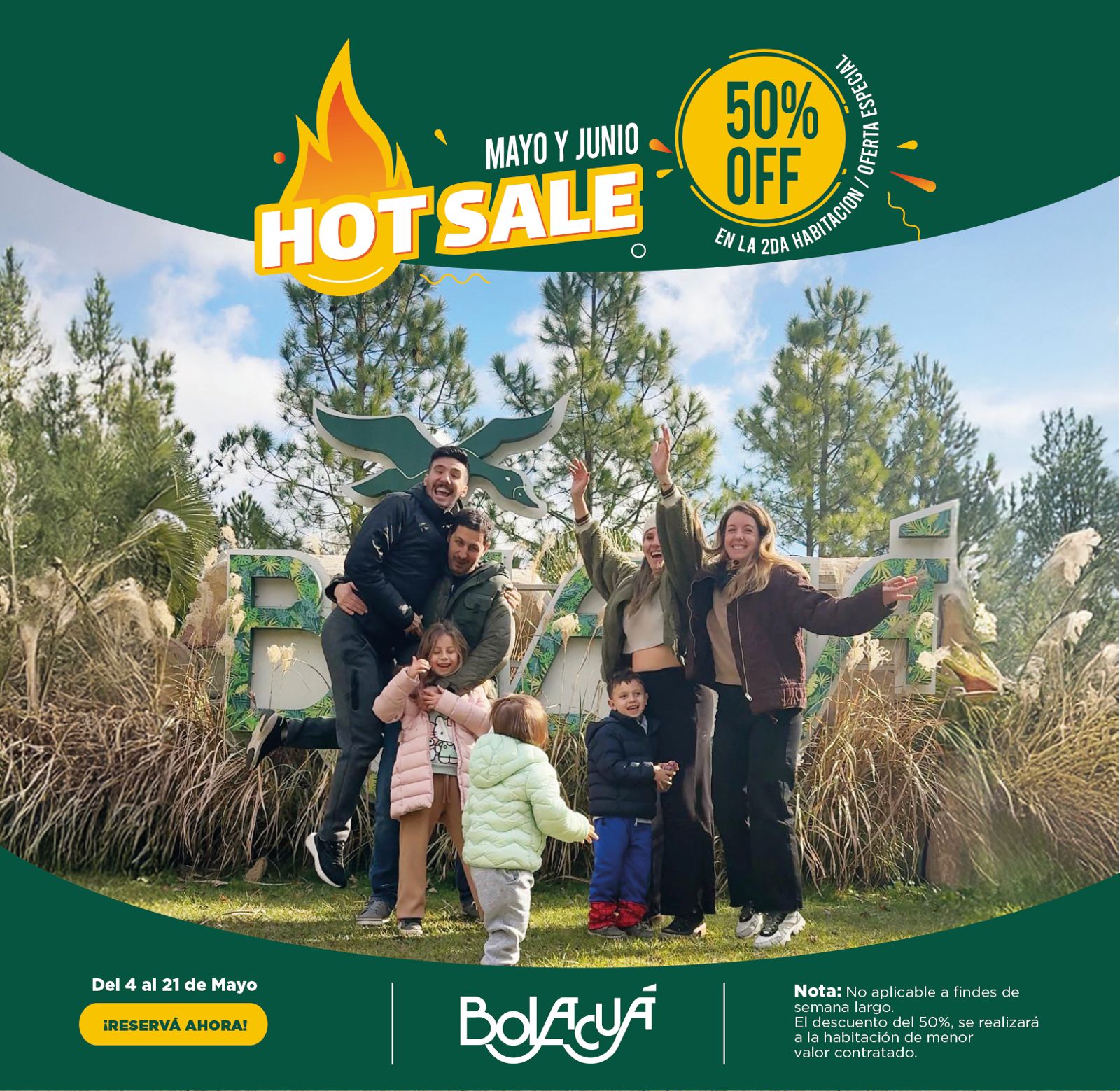 Hot Sale — Posada del Bolacuá